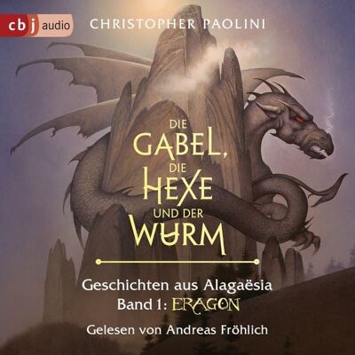 Cbj audio Die Gabel, die Hexe und der Wurm. Geschichten aus Alagaësia. Band 1: Eragon Cbj audio Die Gabel, die Hexe und der Wurm. Geschichten aus Alagaësia. Band 1: Eragon