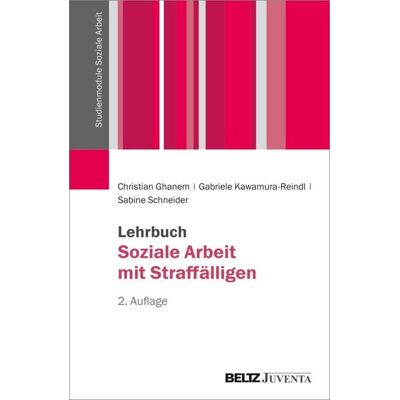 Beltz eBook Lehrbuch Soziale Arbeit mit Straffälligen Beltz eBook Lehrbuch Soziale Arbeit mit Straffälligen