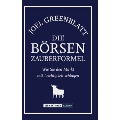 Börsenmedien AG Die Börsen-Zauberformel Börsenmedien AG Die Börsen-Zauberformel