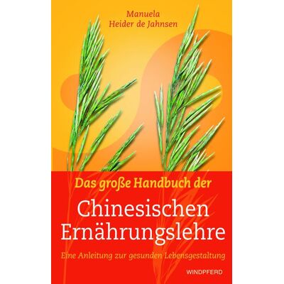 Bacopa Das große Handbuch der Chinesischen Ernährungslehre Bacopa Das große Handbuch der Chinesischen Ernährungslehre