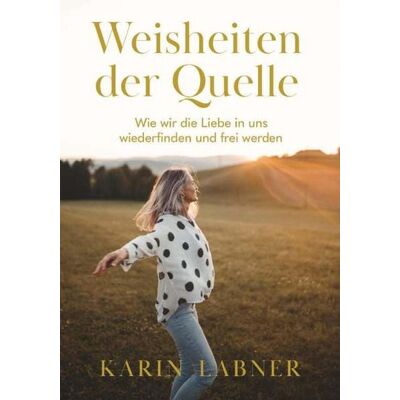 Buchschmiede Weisheiten der Quelle Buchschmiede Weisheiten der Quelle