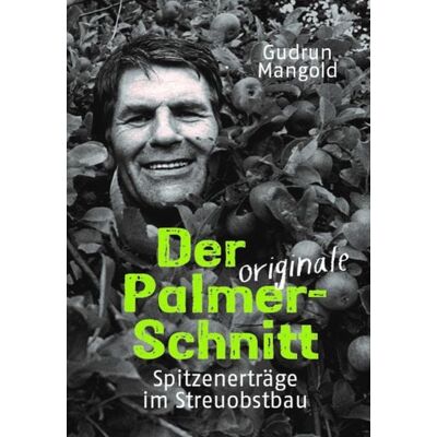 Edition Gudrun Mangold Der originale Palmer-Schnitt Edition Gudrun Mangold Der originale Palmer-Schnitt