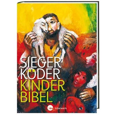 Katholisches Bibelwerk Kinder-Bibel Katholisches Bibelwerk Kinder-Bibel