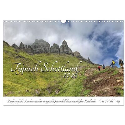 Typisch Schottland (Wandkalender 2026 DIN A3 quer), CALVENDO Monatskalender Typisch Schottland (Wandkalender 2026 DIN A3 quer), CALVENDO Monatskalender