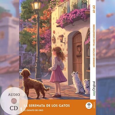 EasyOriginal Verlag La Serenata de los Gatos - Spanische Krimi-Lektüre A1-A2 (+ Audio-CD) EasyOriginal Verlag La Serenata de los Gatos - Spanische Krimi-Lektüre A1-A2 (+ Audio-CD)