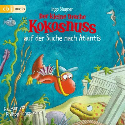 Cbj audio Der kleine Drache Kokosnuss auf der Suche nach Atlantis Cbj audio Der kleine Drache Kokosnuss auf der Suche nach Atlantis