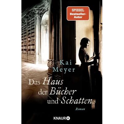 Knaur Das Haus der Bücher und Schatten Knaur Das Haus der Bücher und Schatten