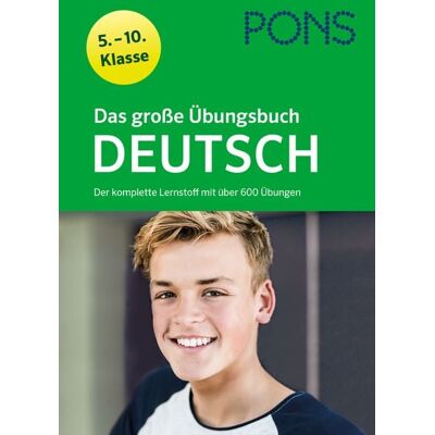 Klett Lerntraining bei PONS Langenscheidt GmbH PONS Das große Übungsbuch Deutsch 5.-10. Klasse Klett Lerntraining bei PONS Langenscheidt GmbH PONS Das große Übungsbuch Deutsch 5.-10. Klasse