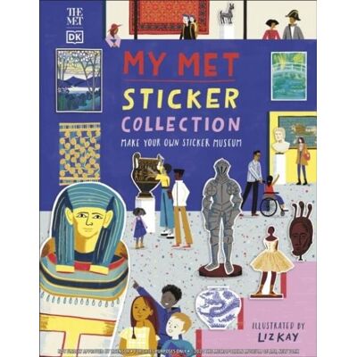 Dorling Kindersley My Met Sticker Collection Dorling Kindersley My Met Sticker Collection
