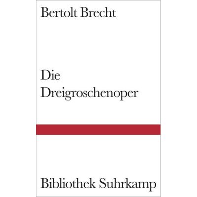 Suhrkamp Die Dreigroschenoper Suhrkamp Die Dreigroschenoper