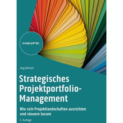 Haufe Lexware eBooks Strategisches Projektportfolio-Management Haufe Lexware eBooks Strategisches Projektportfolio-Management