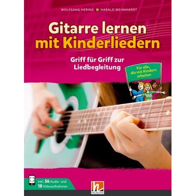 Helbling Verlag Gitarre lernen mit Kinderliedern Helbling Verlag Gitarre lernen mit Kinderliedern
