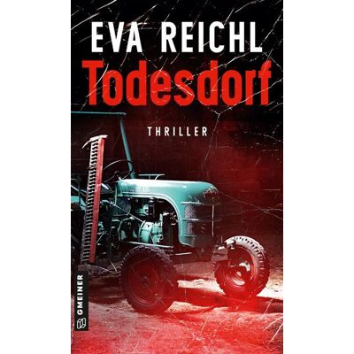 Gmeiner Verlag eBooks Todesdorf Gmeiner Verlag eBooks Todesdorf
