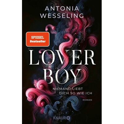 Knaur eBook Loverboy - Niemand liebt dich so wie ich Knaur eBook Loverboy - Niemand liebt dich so wie ich