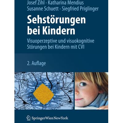 Springer Wien Sehstörungen bei Kindern Springer Wien Sehstörungen bei Kindern