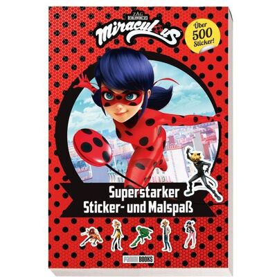 Panini Miraculous: Superstarker Sticker- und Malspaß Panini Miraculous: Superstarker Sticker- und Malspaß