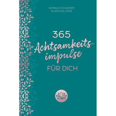 Mvg 365 Achtsamkeitsimpulse für dich Mvg 365 Achtsamkeitsimpulse für dich