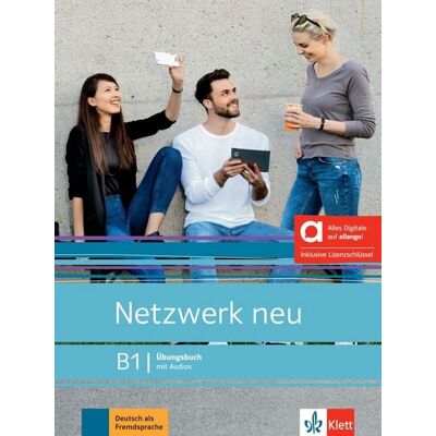 Klett Sprachen GmbH Netzwerk neu B1 – Hybride Ausgabe allango Klett Sprachen GmbH Netzwerk neu B1 – Hybride Ausgabe allango