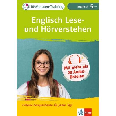 Klett Lerntraining bei PONS Langenscheidt GmbH Klett 10-Minuten-Training Englisch Lese- und Hörverstehen 5. Klasse Klett Lerntraining bei PONS Langenscheidt GmbH Klett 10-Minuten-Training Englisch Lese- und Hörverstehen 5. Klasse
