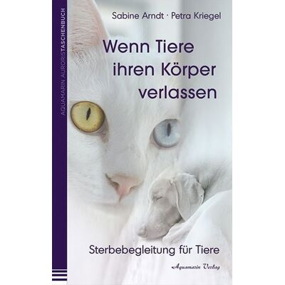 Aquamarin Wenn Tiere ihren Körper verlassen Aquamarin Wenn Tiere ihren Körper verlassen