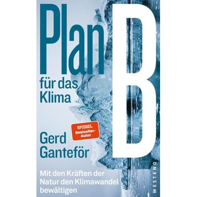 Westend Plan B für das Klima Westend Plan B für das Klima