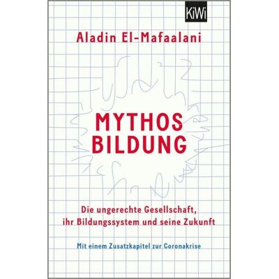 KiWi eBooks Mythos Bildung KiWi eBooks Mythos Bildung