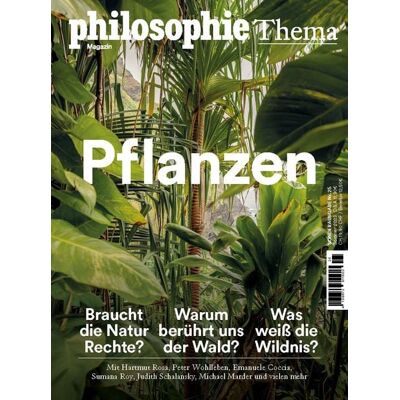 Philomagazin Verlag "Philosophie Magazin Sonderausgabe ""Pflanzen""" Philomagazin Verlag "Philosophie Magazin Sonderausgabe ""Pflanzen"""
