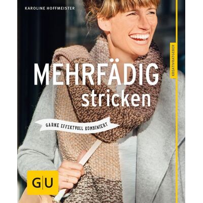 Gräfe und Unzer eBook Mehrfädig stricken Gräfe und Unzer eBook Mehrfädig stricken
