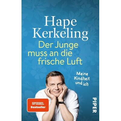 Piper Taschenbuch Der Junge muss an die frische Luft Piper Taschenbuch Der Junge muss an die frische Luft