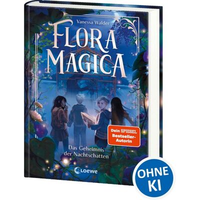 Loewe Flora Magica (Band 1) - Das Geheimnis der Nachtschatten Loewe Flora Magica (Band 1) - Das Geheimnis der Nachtschatten