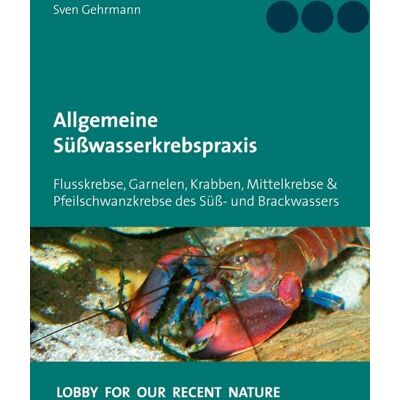 BoD – Books on Demand Allgemeine Süßwasserkrebspraxis BoD – Books on Demand Allgemeine Süßwasserkrebspraxis