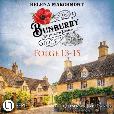Lübbe Audio Bunburry - Ein Idyll zum Sterben, Sammelband 5: Folge 13-15 Lübbe Audio Bunburry - Ein Idyll zum Sterben, Sammelband 5: Folge 13-15