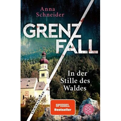 Fischer E-Books Grenzfall - In der Stille des Waldes Fischer E-Books Grenzfall - In der Stille des Waldes