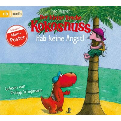 Cbj audio Der kleine Drache Kokosnuss - Hab keine Angst! Cbj audio Der kleine Drache Kokosnuss - Hab keine Angst!