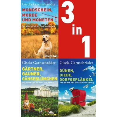 Ullstein Ebooks Steif und Kantig ermitteln - Band 7-9 der beliebten Cosy-Crime-Reihe Ullstein Ebooks Steif und Kantig ermitteln - Band 7-9 der beliebten Cosy-Crime-Reihe
