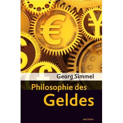 Anaconda Philosophie des Geldes Anaconda Philosophie des Geldes