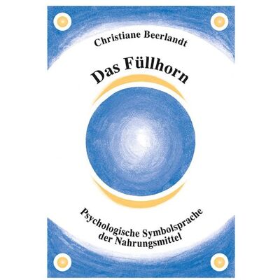 Verlag Beerlandt Publications BVBA Das Füllhorn Verlag Beerlandt Publications BVBA Das Füllhorn