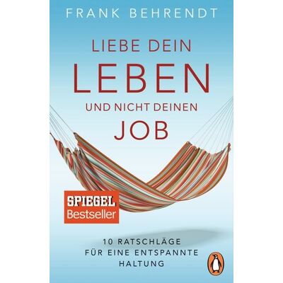 Penguin Liebe dein Leben und nicht deinen Job. Penguin Liebe dein Leben und nicht deinen Job.