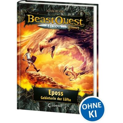 Loewe Beast Quest Legend (Band 6) - Eposs, Gebieterin der Lüfte Loewe Beast Quest Legend (Band 6) - Eposs, Gebieterin der Lüfte