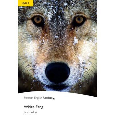 Pearson Level 2: White Fang Pearson Level 2: White Fang