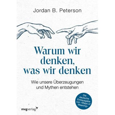 Mvg Warum wir denken, was wir denken Mvg Warum wir denken, was wir denken