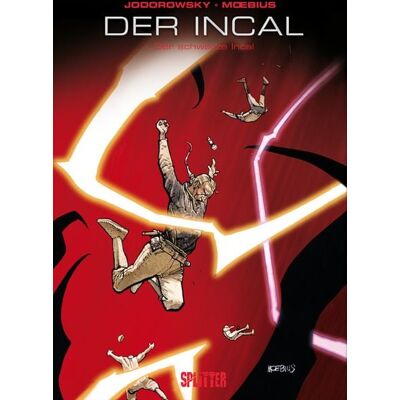 Splitter-Verlag Der Incal. Band 1 Splitter-Verlag Der Incal. Band 1