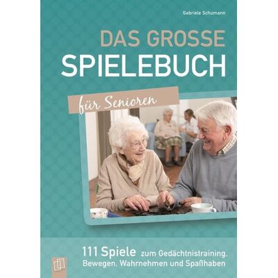 Verlag an der Ruhr Das große Spielebuch für Senioren Verlag an der Ruhr Das große Spielebuch für Senioren