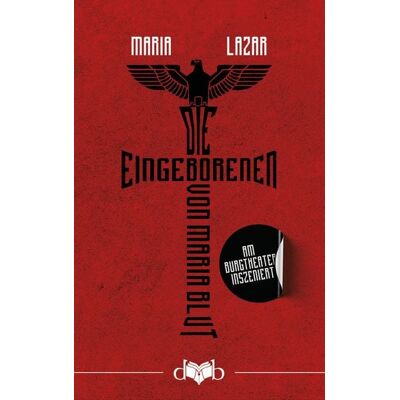 Das vergessene Buch Die Eingeborenen von Maria Blut Das vergessene Buch Die Eingeborenen von Maria Blut
