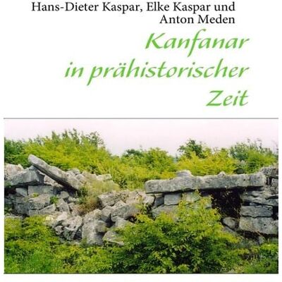 BoD - Books on Demand Kanfanar in prähistorischer Zeit BoD - Books on Demand Kanfanar in prähistorischer Zeit