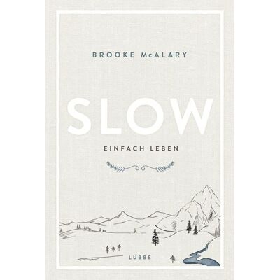 Ehrenwirth Slow. Einfach leben Ehrenwirth Slow. Einfach leben