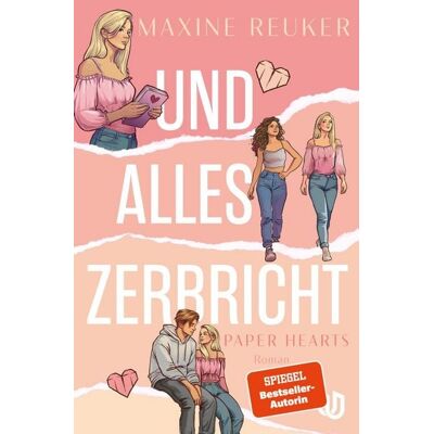 Ullstein Ebooks Und alles zerbricht (Paper Hearts 1) Ullstein Ebooks Und alles zerbricht (Paper Hearts 1)