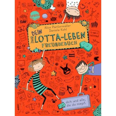 Arena Dein Lotta-Leben. Freundebuch Arena Dein Lotta-Leben. Freundebuch
