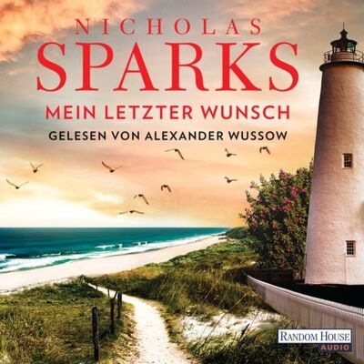 Random House Audio Mein letzter Wunsch Random House Audio Mein letzter Wunsch