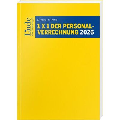 Linde 1 x 1 der Personalverrechnung 2026 Linde 1 x 1 der Personalverrechnung 2026